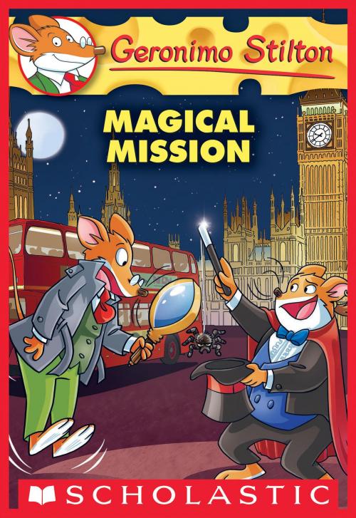 Cover of the book Magical Mission (Geronimo Stilton #64) by Geronimo Stilton, Scholastic Inc.