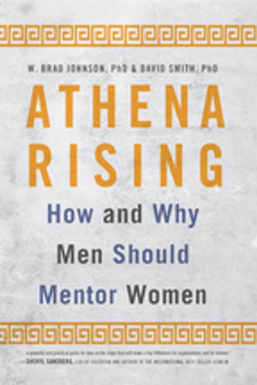 Cover of the book Athena Rising by W. Brad Johnson, David Smith, Taylor and Francis