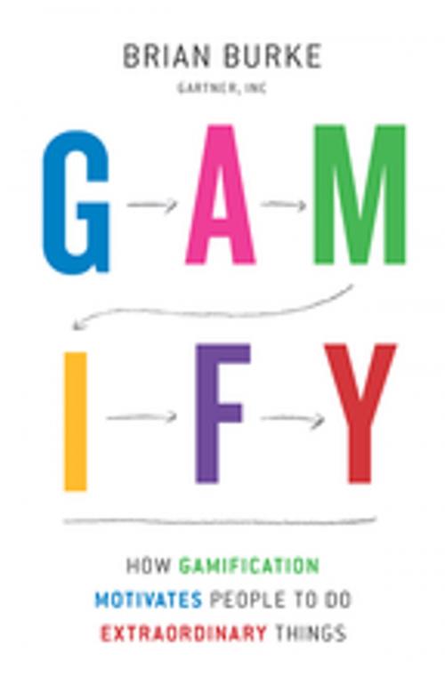 Cover of the book Gamify by Biran Burke, Taylor and Francis