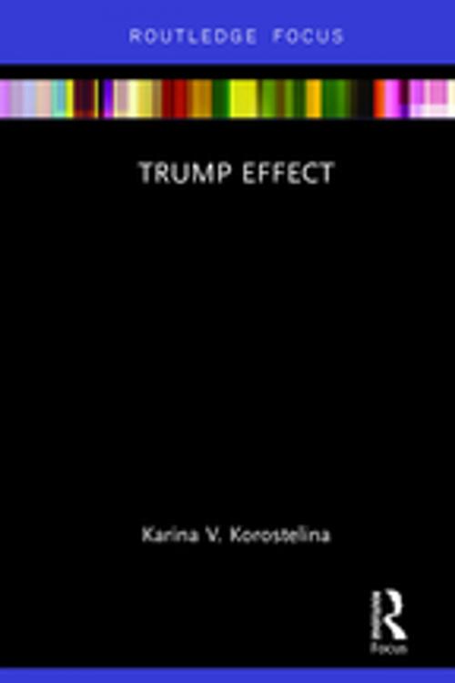 Cover of the book Trump Effect by Karina V. Korostelina, Taylor and Francis