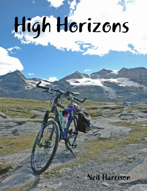 Cover of the book High Horizons by Neil Harrison, Lulu.com