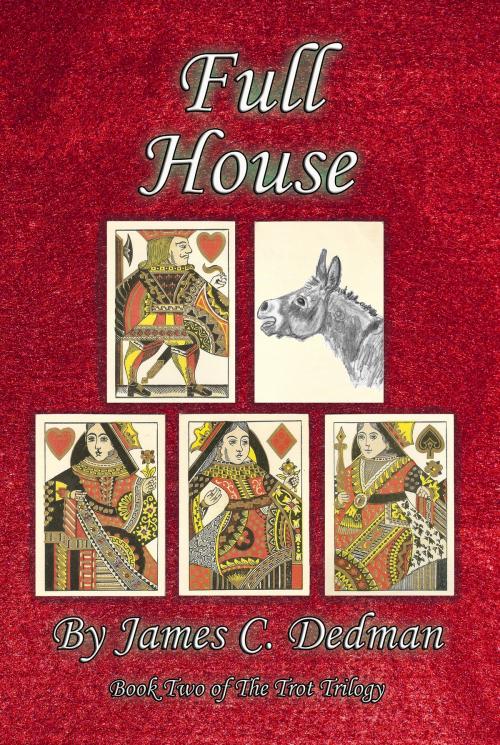 Cover of the book Full House by James Dedman, James Dedman