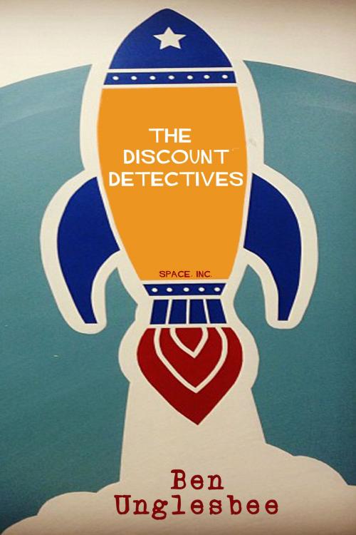 Cover of the book The Discount Detectives by Ben Unglesbee, Open Books