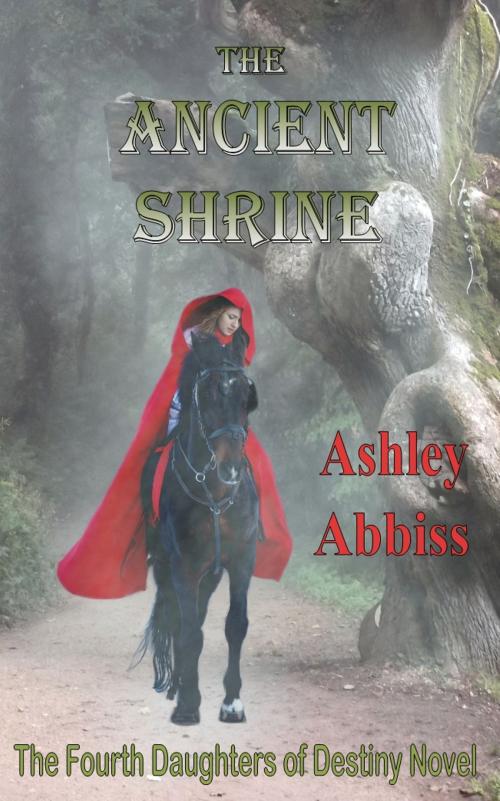 Cover of the book The Ancient Shrine by Ashley Abbiss, Ashley Abbiss