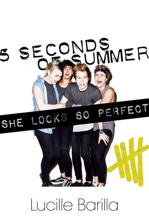 Cover of the book 5 Seconds of Summer by Lucille Barilla, BearManor Media