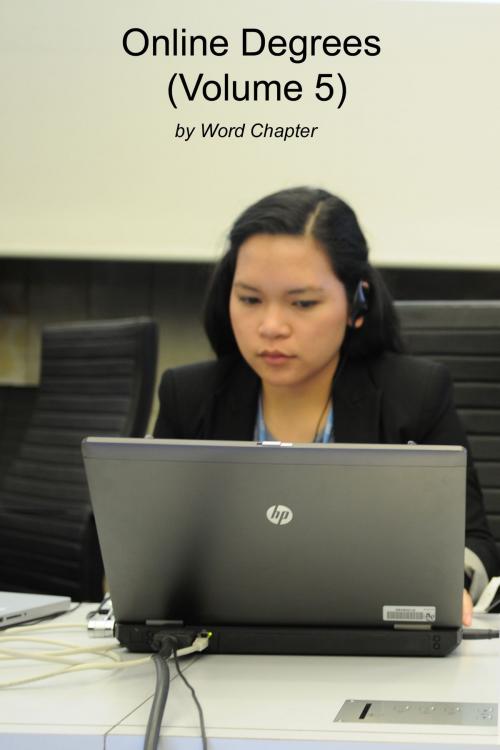 Cover of the book Online Degrees (Volume 5) by Word Chapter, Word Chapter