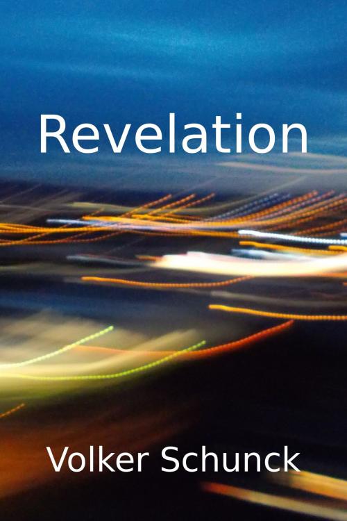 Cover of the book Revelation by Volker Schunck, Volker Schunck
