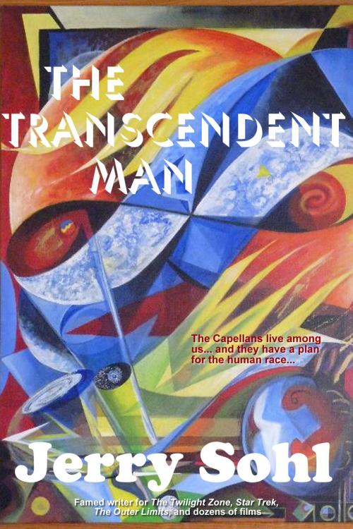 Cover of the book The Transcendent Man by Jerry Sohl, ReAnimus Press