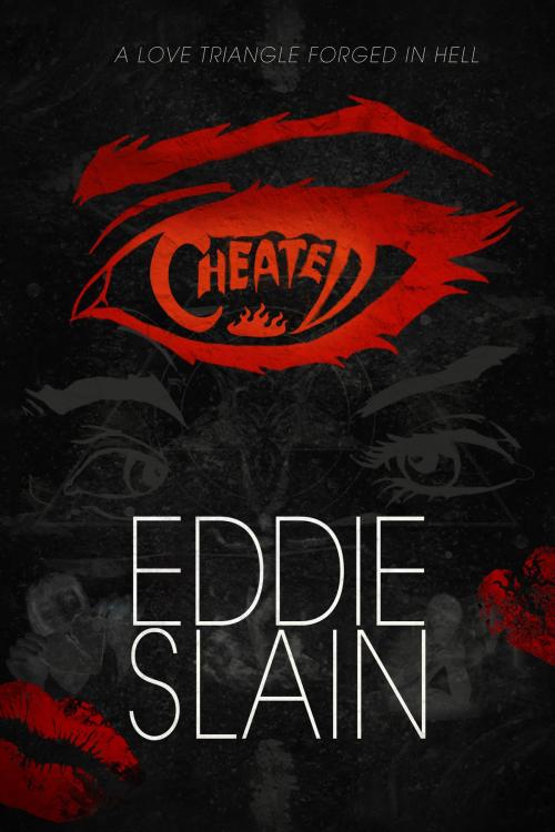 Cover of the book Cheated by Eddie Slain, Eddie Slain