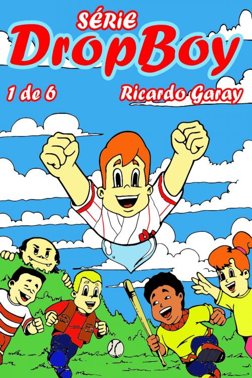 Cover of the book Dropboy by Ricardo Garay, 36Linhas