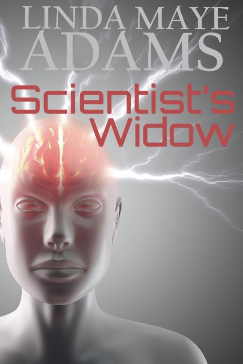 Cover of the book The Scientist's Widow by Linda Maye Adams, Linda Maye Adams