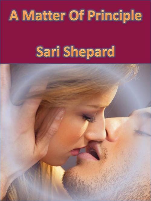 Cover of the book A Matter of Principle by Sari Shepard, Sari Shepard