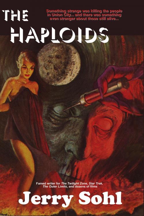 Cover of the book The Haploids by Jerry Sohl, ReAnimus Press