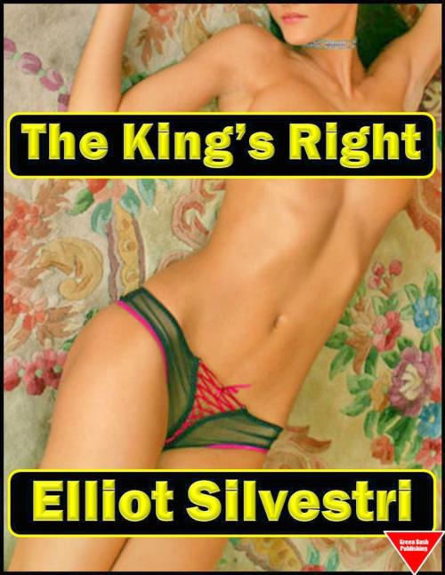 Cover of the book The King's Right by Elliot Silvestri, Elliot Silvestri