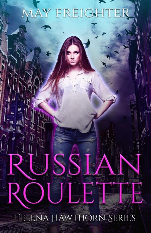 Cover of the book Russian Roulette by May Freighter, May Freighter