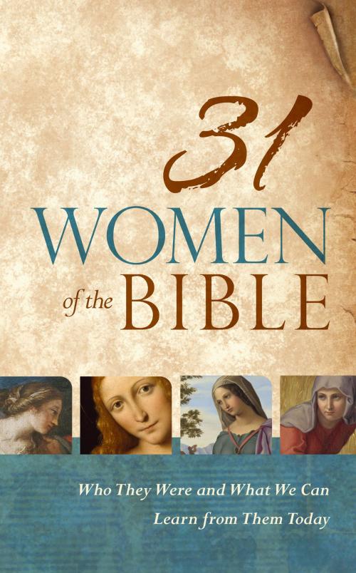Cover of the book 31 Women of the Bible by Holman Bible Staff, B&H Publishing Group