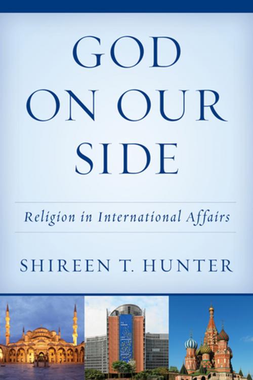 Cover of the book God on Our Side by Shireen T. Hunter, Rowman & Littlefield Publishers
