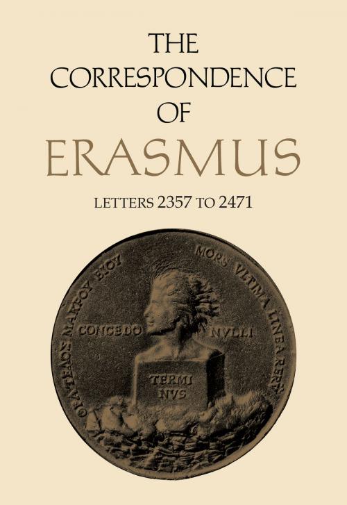 Cover of the book The Correspondence of Erasmus by Desiderius Erasmus, University of Toronto Press, Scholarly Publishing Division