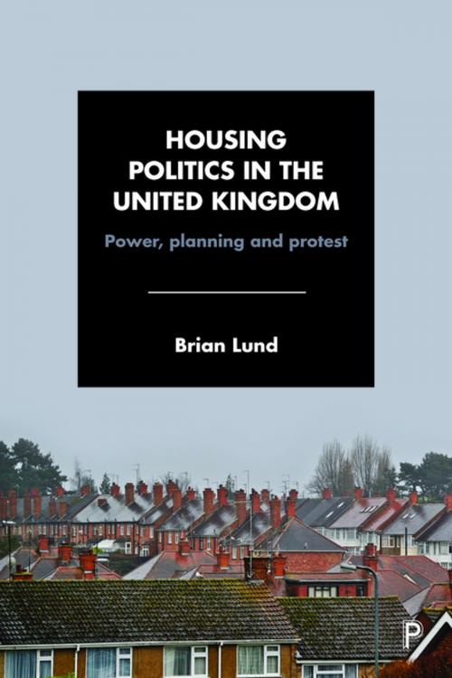 Cover of the book Housing politics in the United Kingdom by Lund, Brian, Policy Press