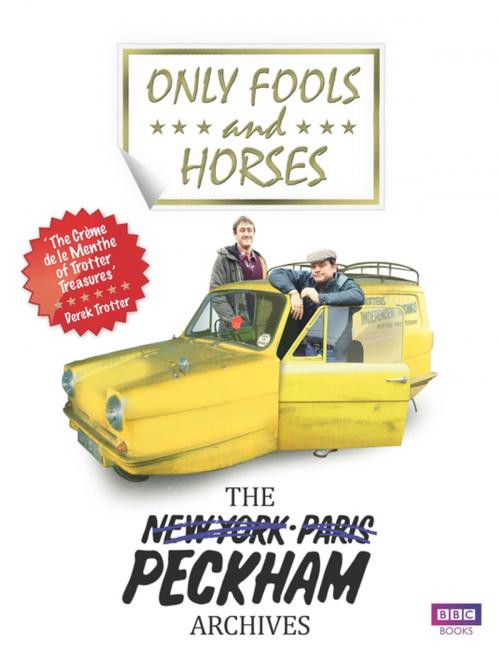 Cover of the book Only Fools and Horses by Rod Green, Ebury Publishing