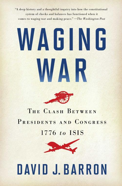 Cover of the book Waging War by David J. Barron, Simon & Schuster
