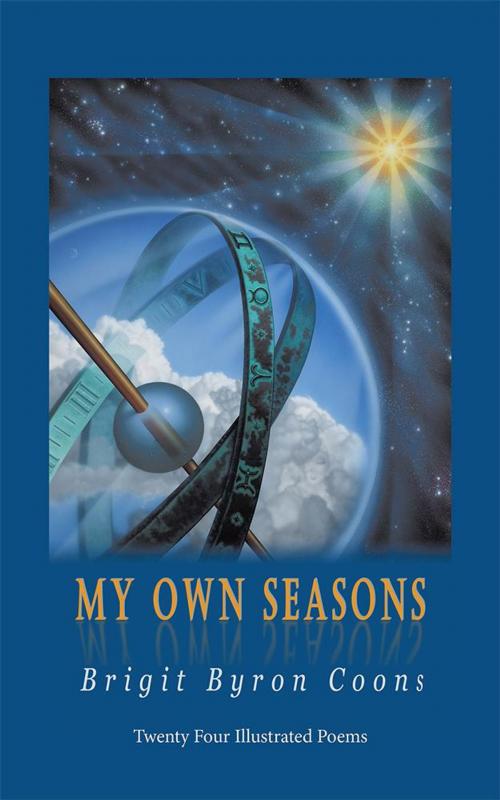 Cover of the book My Own Seasons by Brigit Byron Coons, Abbott Press