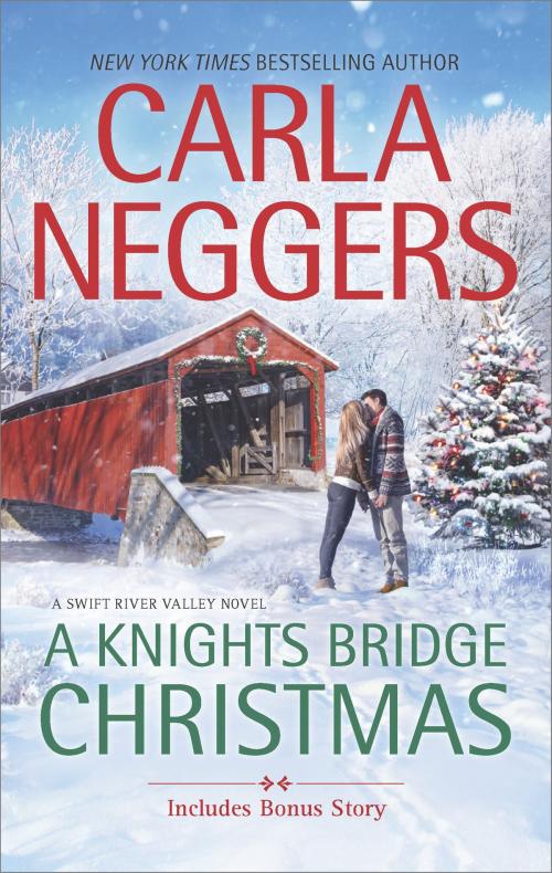 Cover of the book A Knights Bridge Christmas by Carla Neggers, MIRA Books