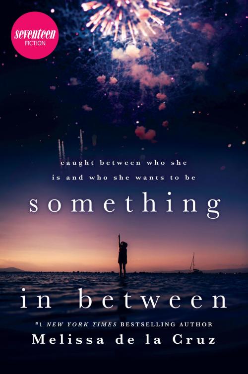 Cover of the book Something in Between by Melissa de la Cruz, Harlequin