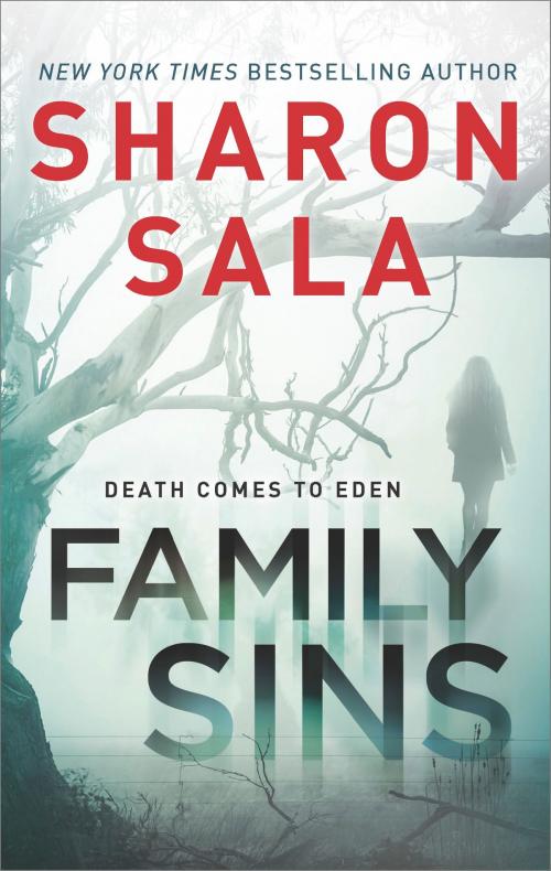 Cover of the book Family Sins by Sharon Sala, MIRA Books