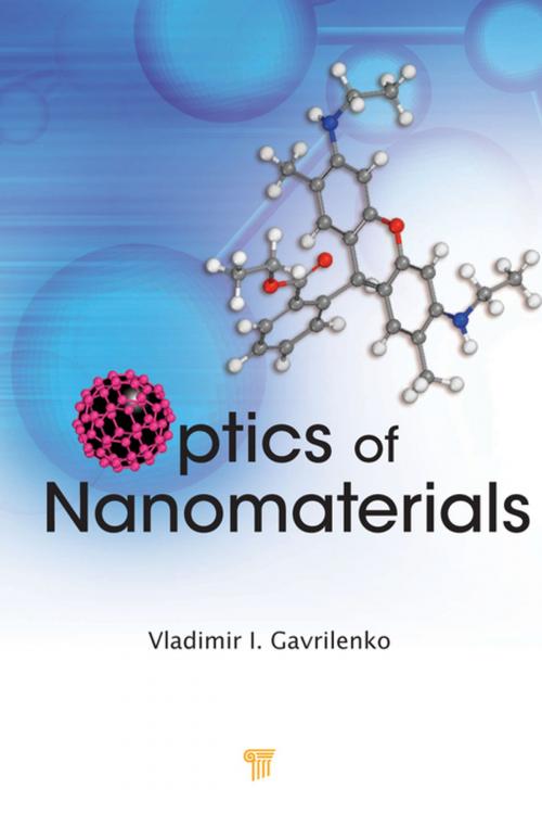 Cover of the book Optics of Nanomaterials by Vladimir I. Gavrilenko, Jenny Stanford Publishing