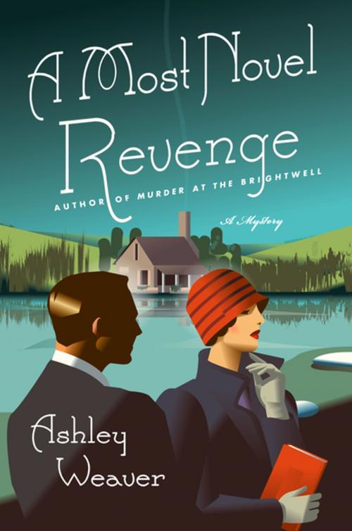 Cover of the book A Most Novel Revenge by Ashley Weaver, St. Martin's Publishing Group