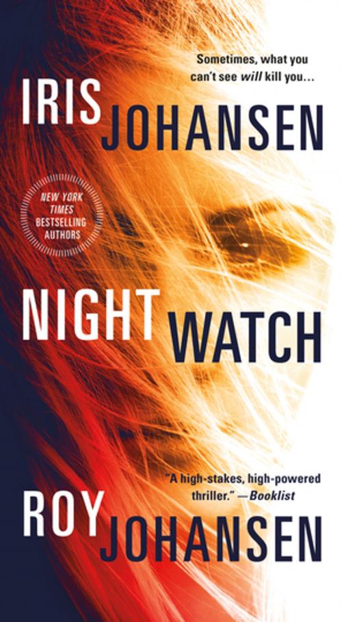 Cover of the book Night Watch by Iris Johansen, Roy Johansen, St. Martin's Press