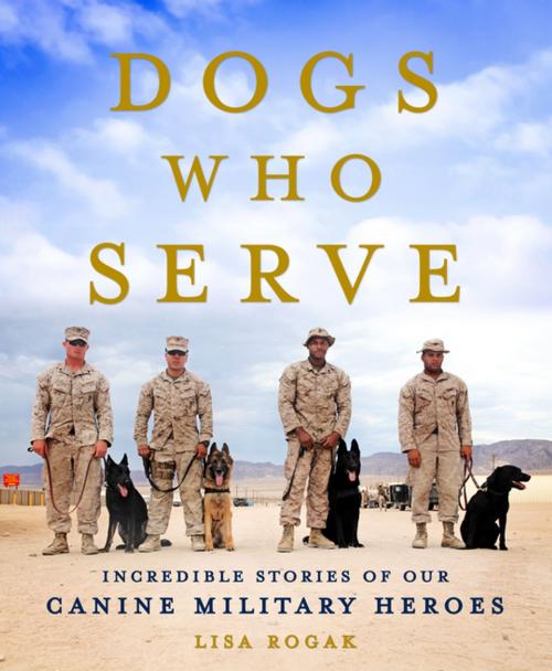 Cover of the book Dogs Who Serve by Lisa Rogak, St. Martin's Press
