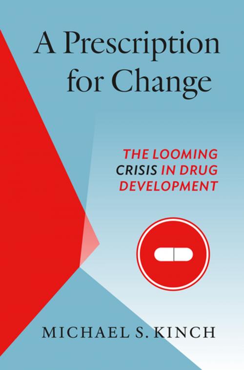 Cover of the book A Prescription for Change by Michael Kinch, The University of North Carolina Press