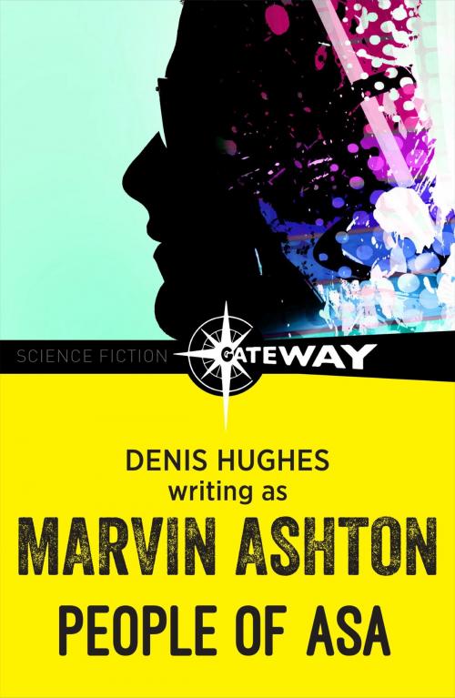 Cover of the book People of Asa by Marvin Ashton, Denis Hughes, Orion Publishing Group