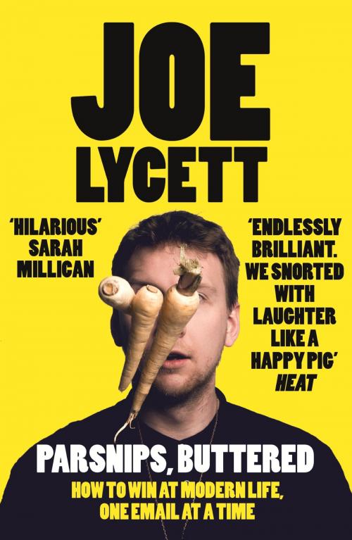 Cover of the book Parsnips, Buttered by Joe Lycett, Hodder & Stoughton