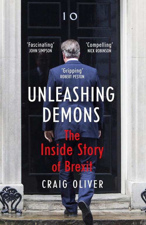 Cover of the book Unleashing Demons by Craig Oliver, Hodder & Stoughton
