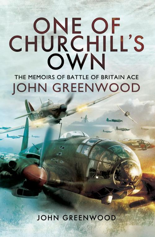 Cover of the book One of Churchill's Own by John Greenwood, Pen and Sword