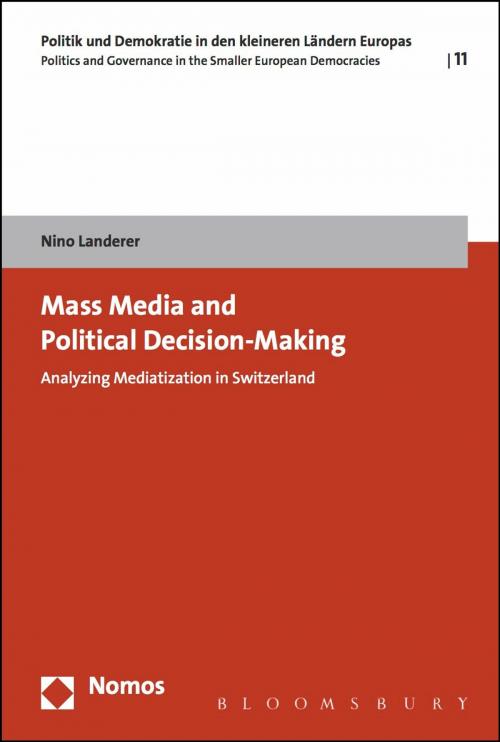 Cover of the book Mass Media and Political Decision-Making by Mr Nino Landerer, Bloomsbury Publishing