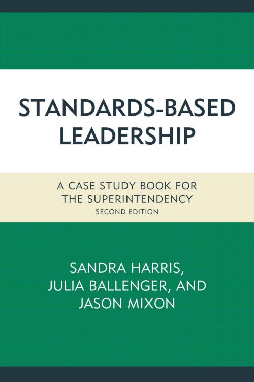 Cover of the book Standards-Based Leadership by , Rowman & Littlefield Publishers
