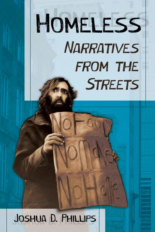 Cover of the book Homeless by Joshua D. Phillips, McFarland & Company, Inc., Publishers