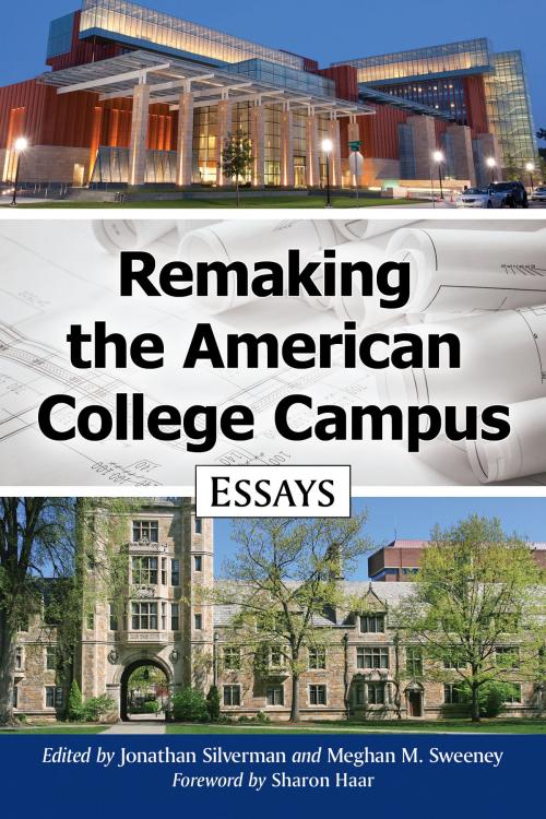 Cover of the book Remaking the American College Campus by , McFarland & Company, Inc., Publishers
