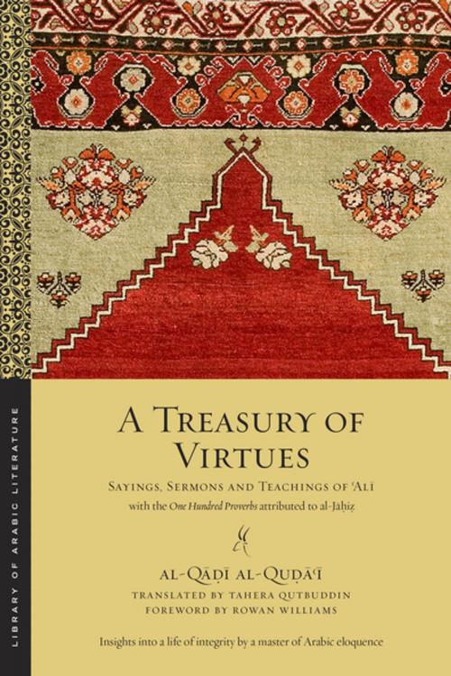 Cover of the book A Treasury of Virtues by al-Qadi al-Quda'i, NYU Press