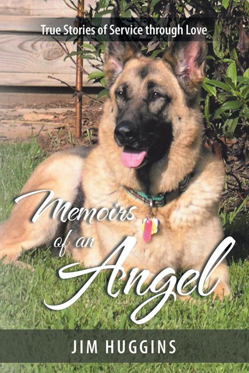 Cover of the book Memoirs of an Angel by Jim Huggins, Archway Publishing