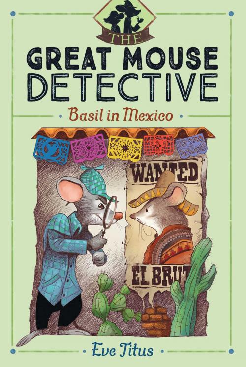 Cover of the book Basil in Mexico by Eve Titus, Aladdin