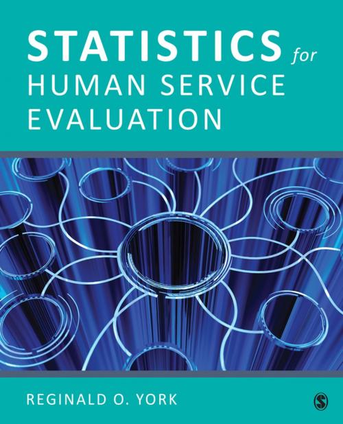 Cover of the book Statistics for Human Service Evaluation by Reginald O. York, SAGE Publications