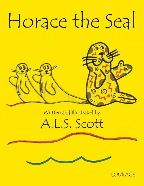 Cover of the book Horace the Seal by A.L.S. Scott, Lulu Publishing Services