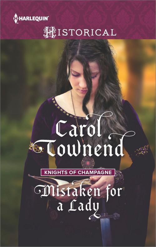 Cover of the book Mistaken for a Lady by Carol Townend, Harlequin