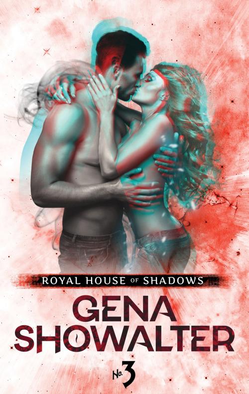 Cover of the book Royal House of Shadows: Part 3 of 12 by Gena Showalter, Harlequin
