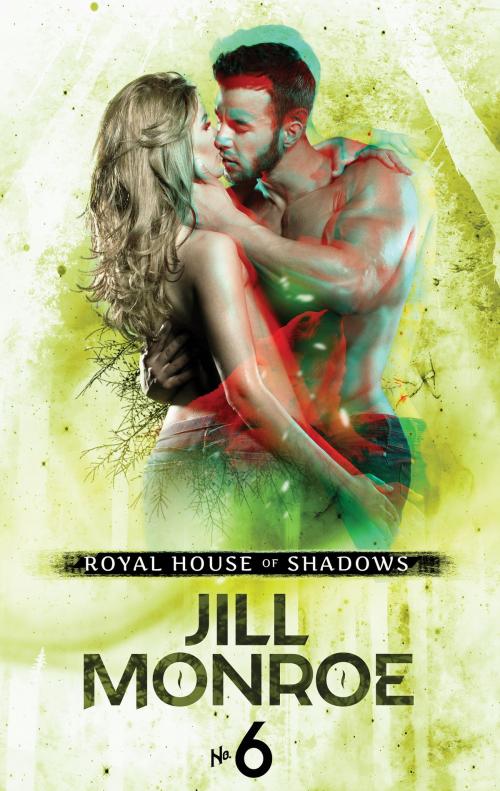 Cover of the book Royal House of Shadows: Part 6 of 12 by Jill Monroe, Harlequin
